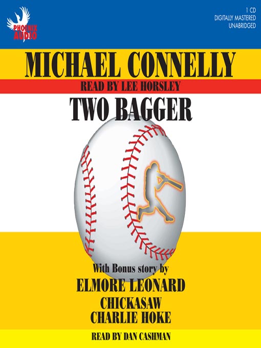Title details for Two Bagger by Michael Connelly - Available